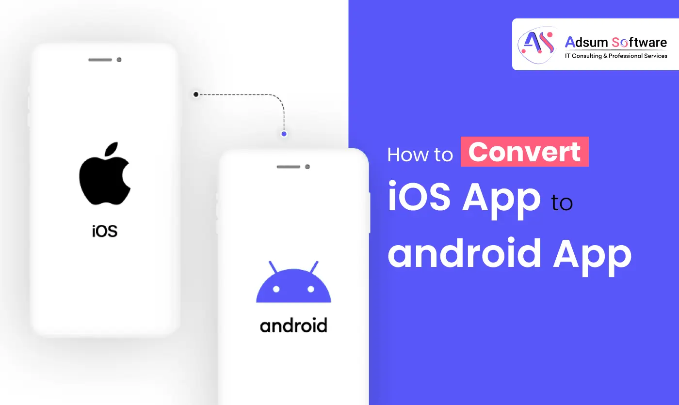 Convert iOS App to Android